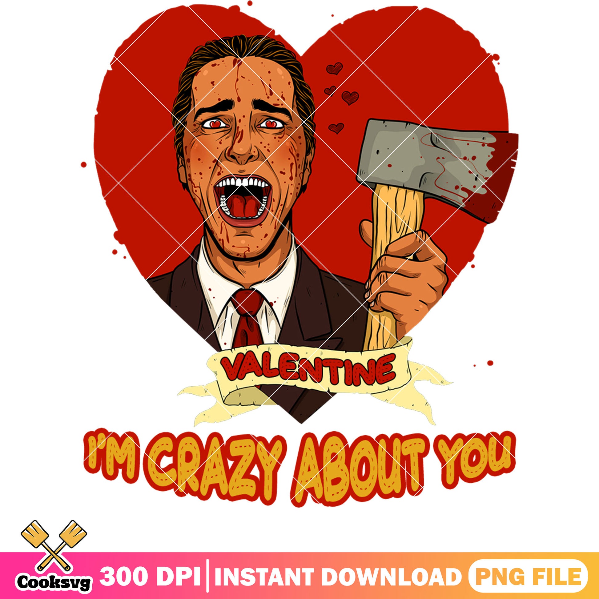 Im crazy about you valentine png file, horror valentine png