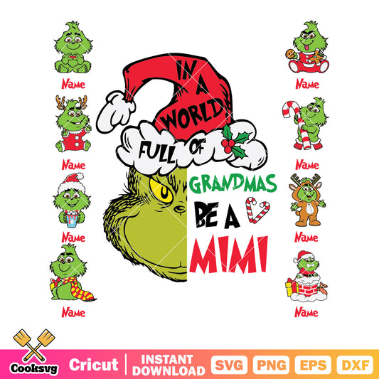 In a world full of grandmas be a mimi svg, chrismart art svg