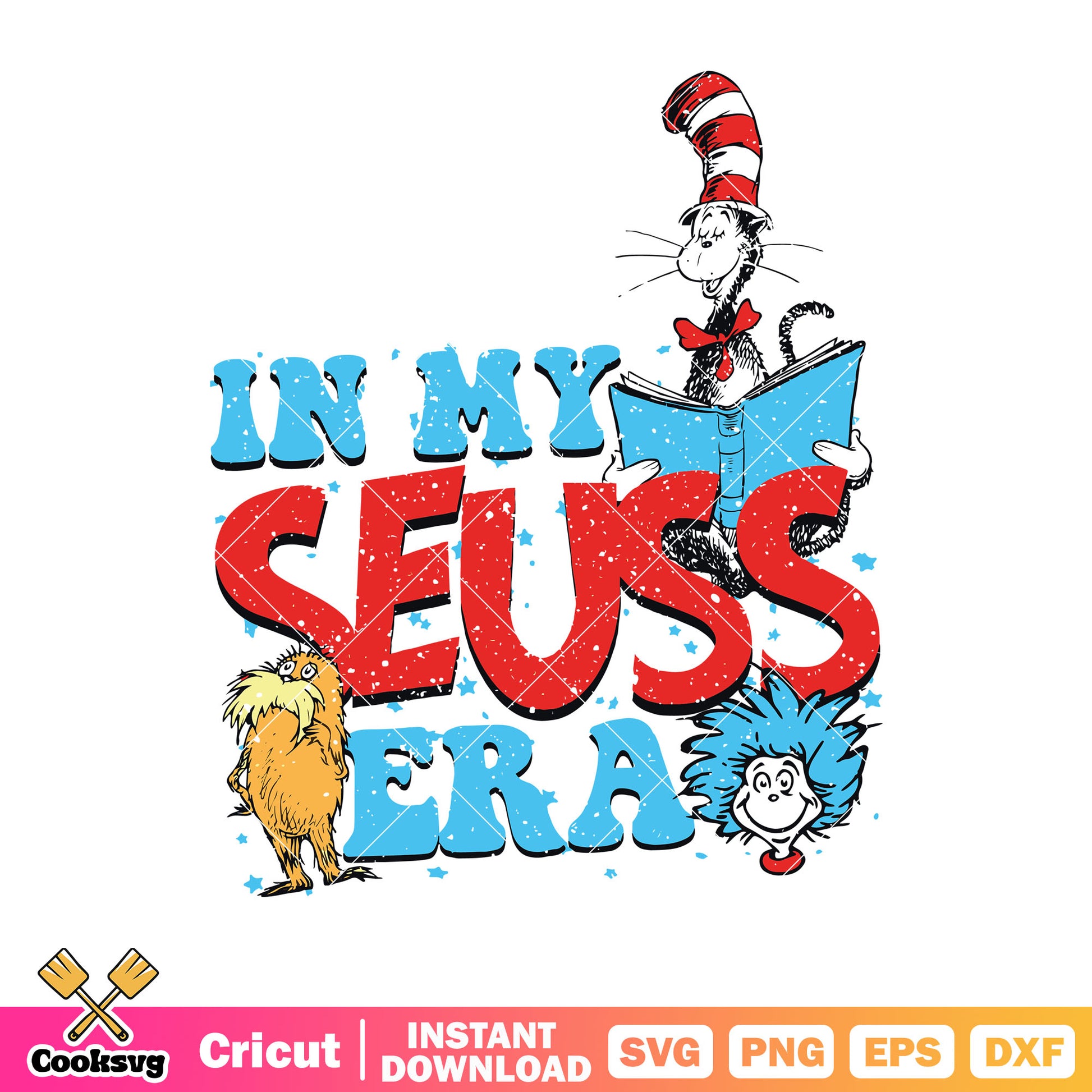 In my dr seuss era svg design, dr seuss era svg, dr seuss svg