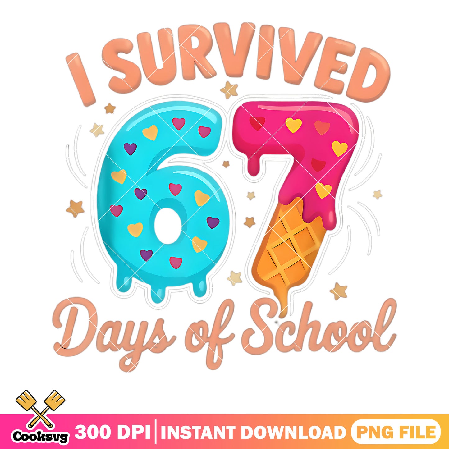 I survived 67 days of school png, ice cream png, gen z slang png
