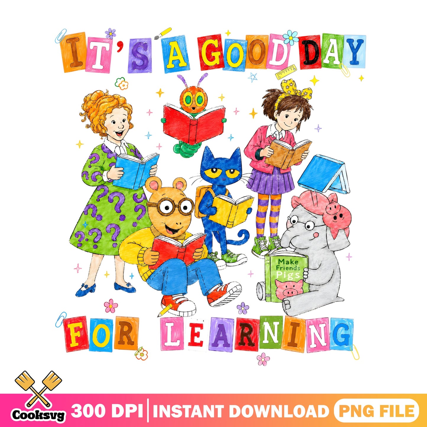 Its A Good Day For Learning PNG, Teacher Books PNG, Kids Reading PNG