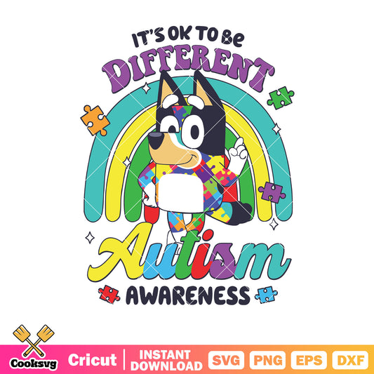 Its ok to be different autism awareness svg, bluey rainbow​ svg, bluey dog svg