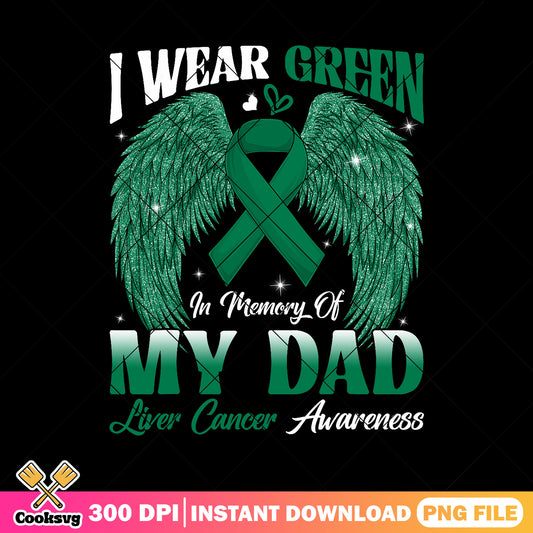 I wear green my dad png, liver cancer awareness png, emerald green ribbon png