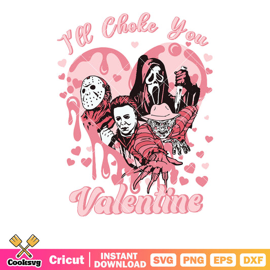 I will choke you pink valentine svg, pink valentine svg