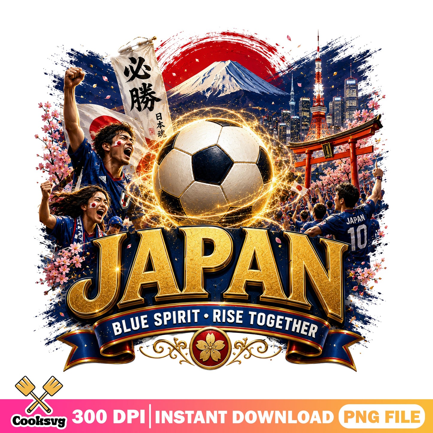Japan Soccer Blue Spirit Rise Together PNG, Japan Football PNG, Soccer Fan PNG
