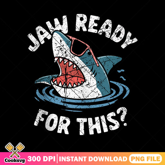 Jaw ready for this design png, jaws shark​ png, jaw movie​ png