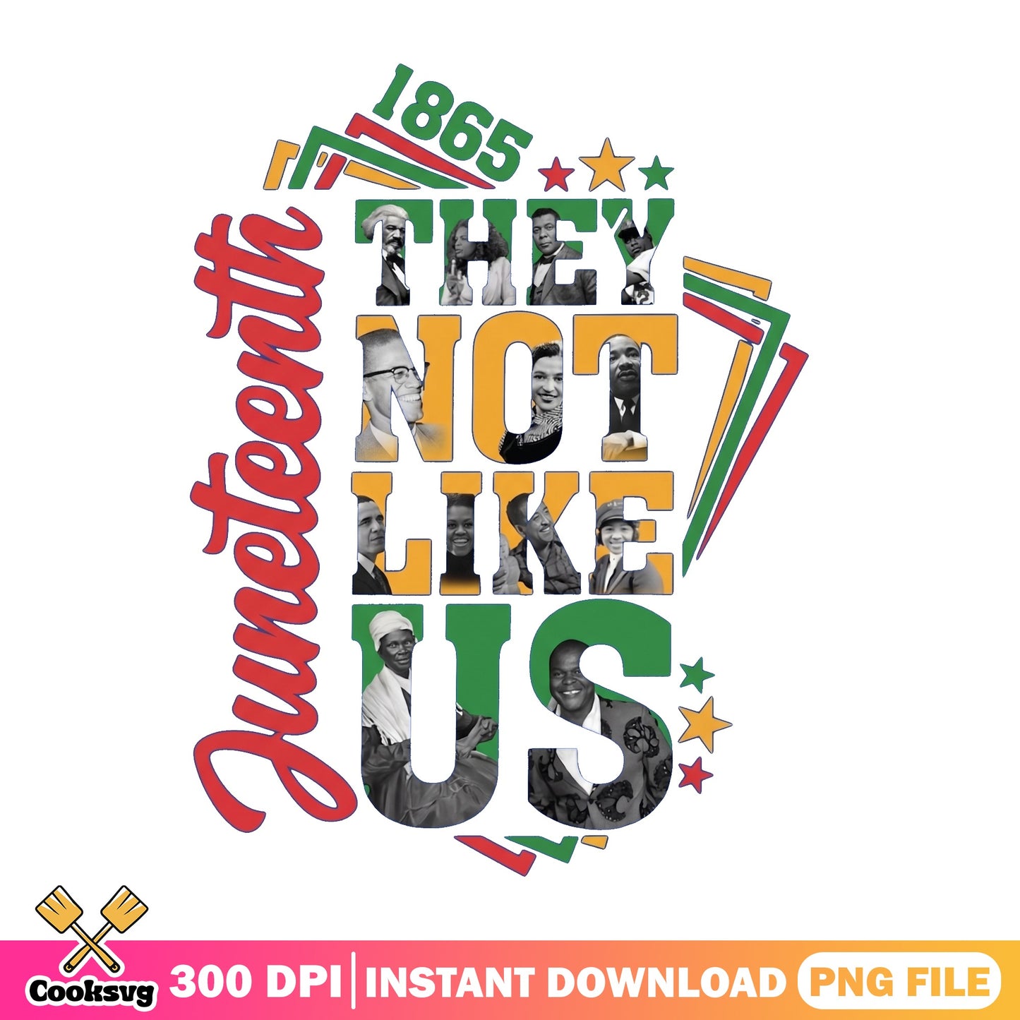 Juneteenth 1865 They Not Like Us PNG, Black History PNG, Juneteenth PNG