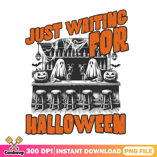 Just Waiting For Halloween PNG, Ghost Bar PNG, Spooky PNG