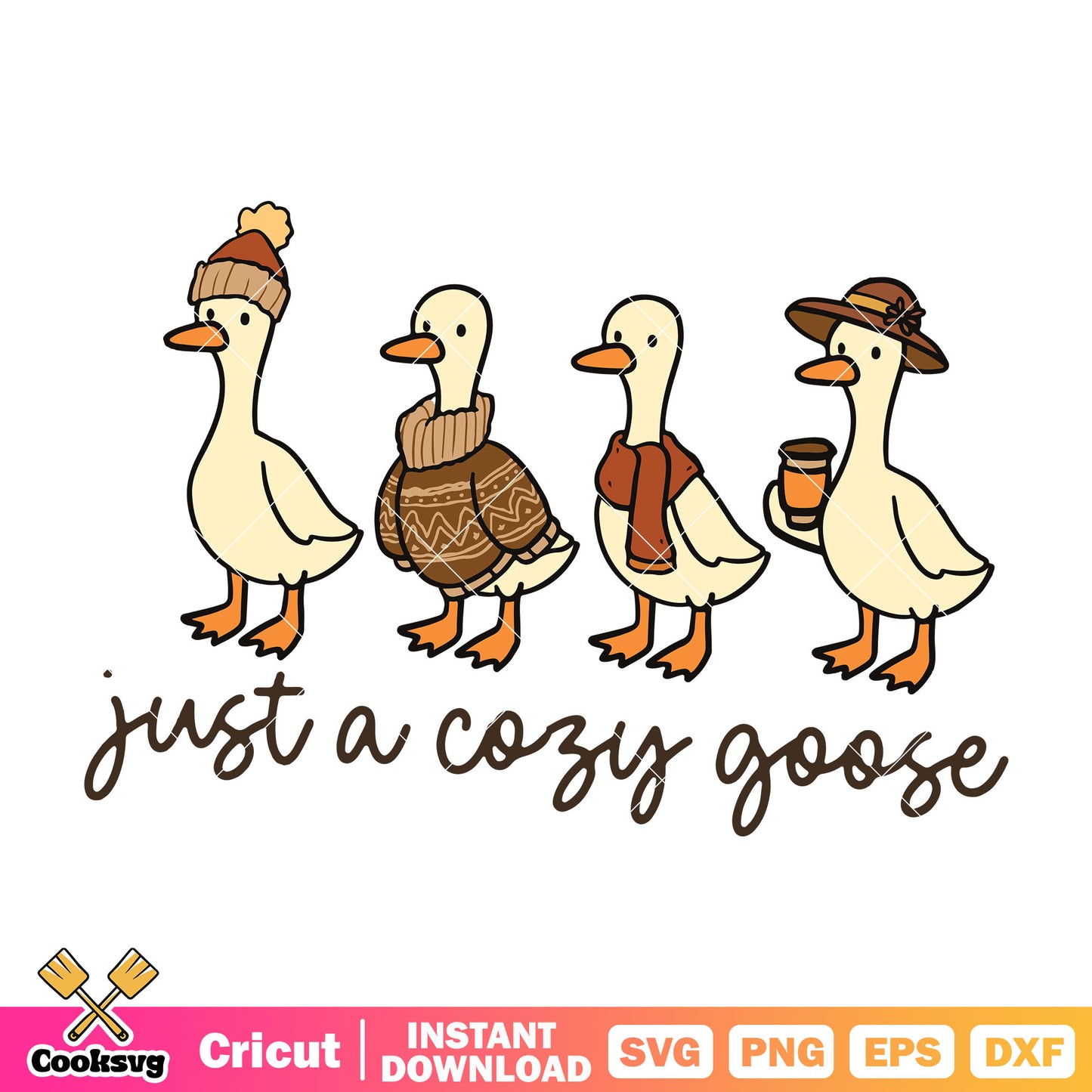 Just a cozy goose svg, fall goose​ svg, silly goose svg