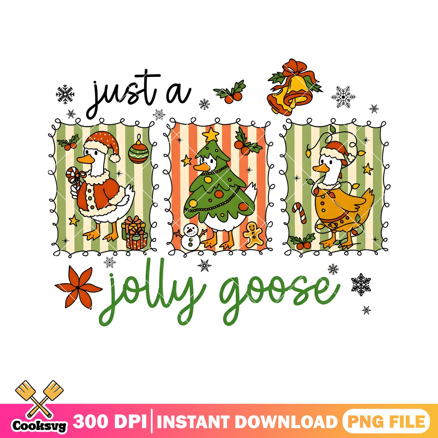 Just a jolly goose png, jingle bell png, christmas gift png
