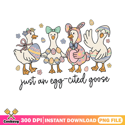 Just an eggcited goose png, easter goose png, silly goose png