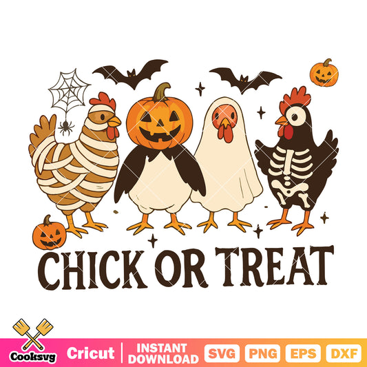 Just chick or treat svg, trick or treat svg, halloween chicken​ svg