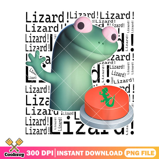 Just click it lizard png, lizard button meme png, funny lizard png