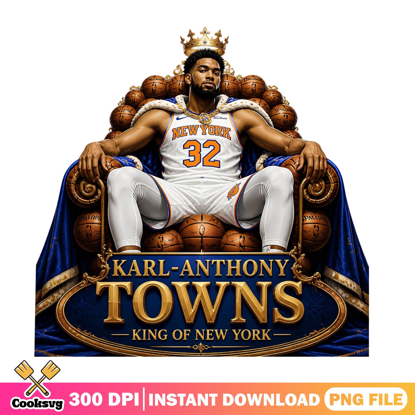 Karl-Anthony Towns King Of New York PNG, Knicks NBA PNG, Basketball PNG