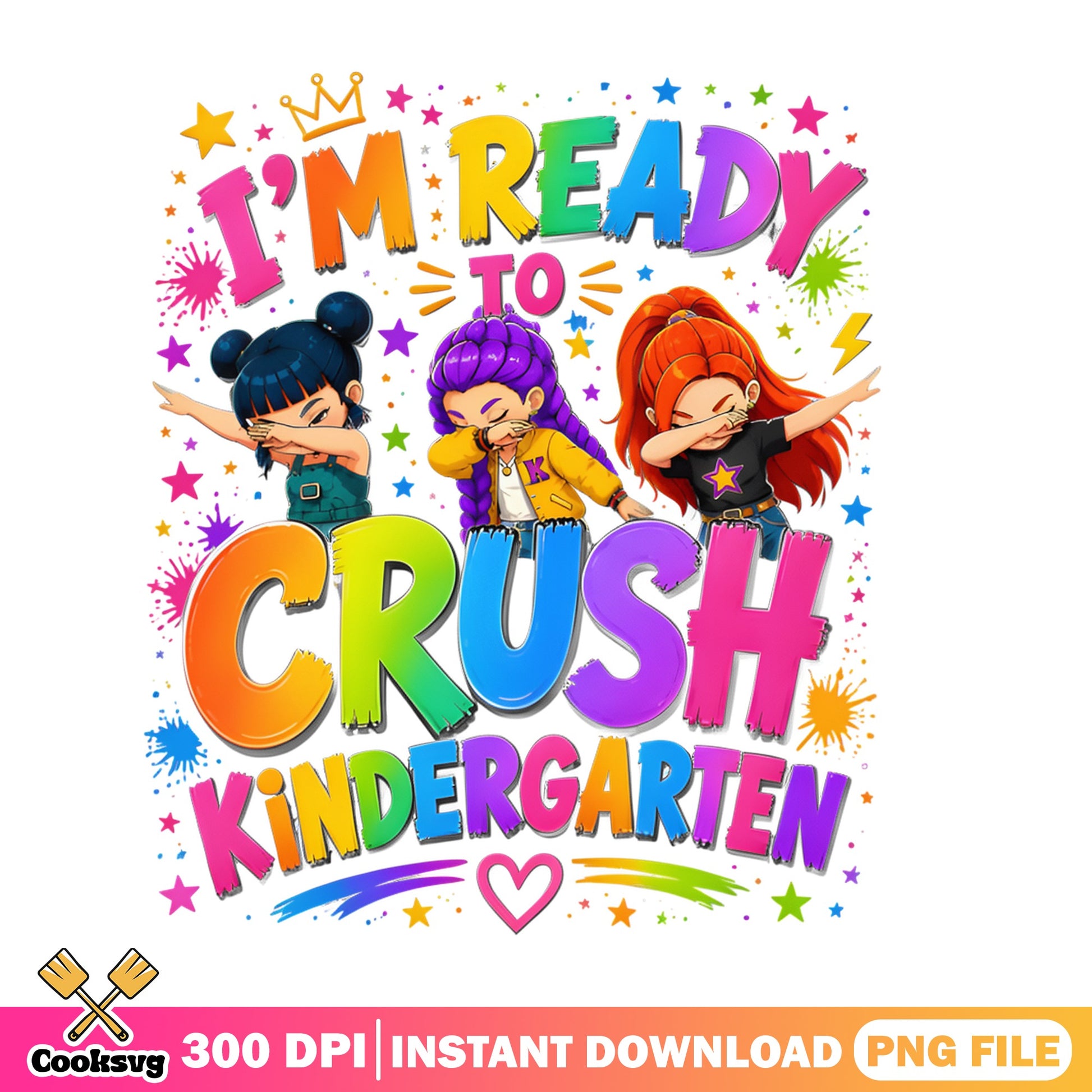 Kindergarten Girls Dab PNG, Ready To Crush School PNG, First Day PNG