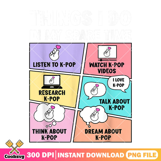Kpop in my spare time png, funny memes png, kpop netflix png