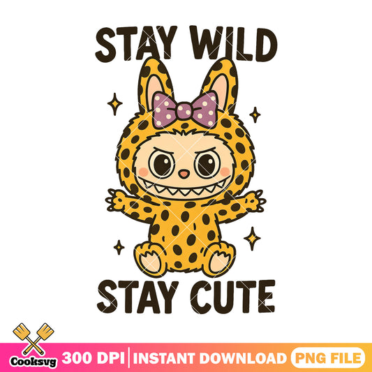 Labubu stay wild stay cute file png, cute labubu png, pop mart labubu png
