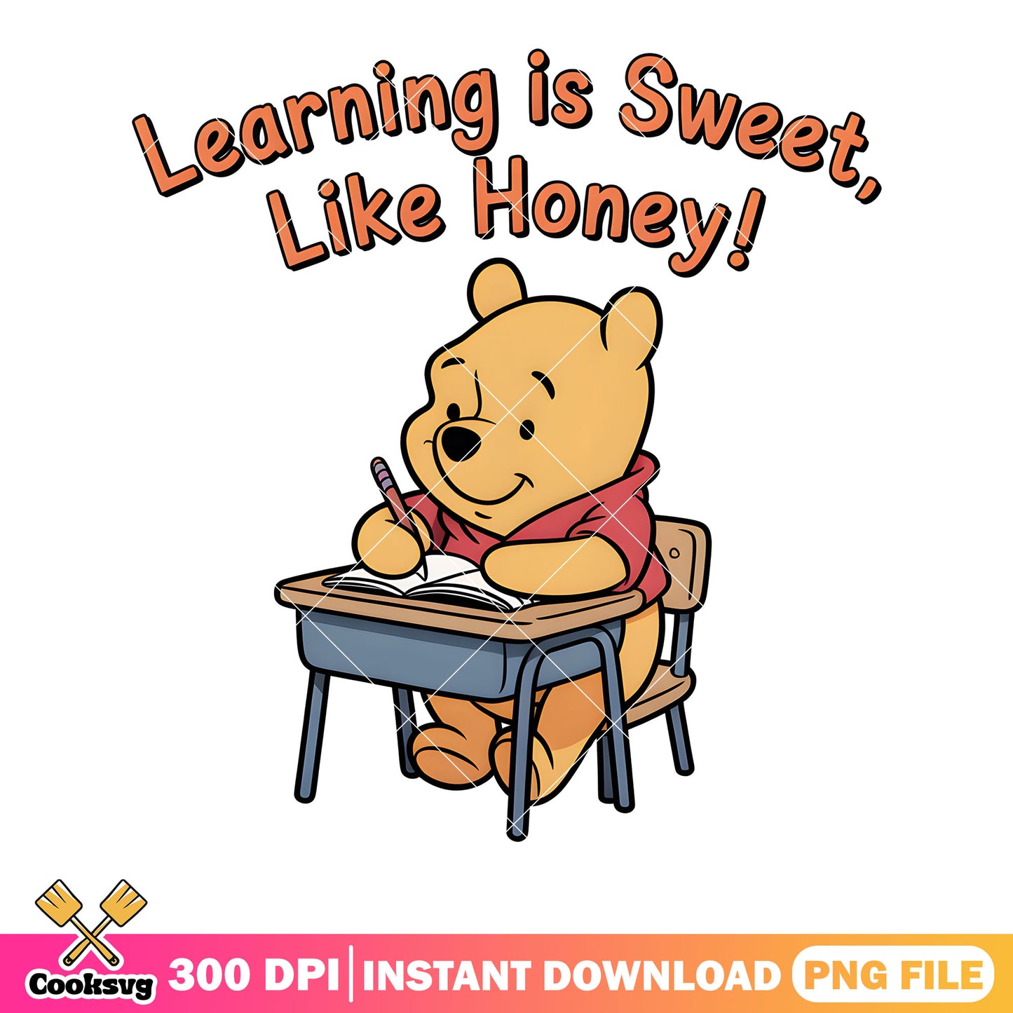 Learning is sweet like honey png, disney poster png, winnie the pooh png
