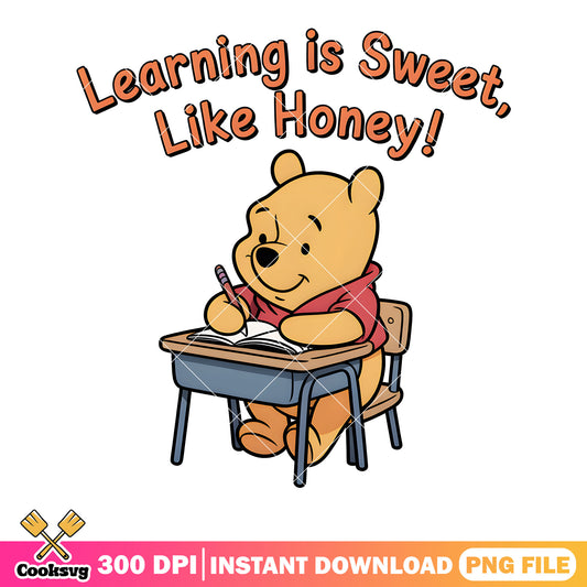 Learning is sweet like honey png, disney poster png, winnie the pooh png