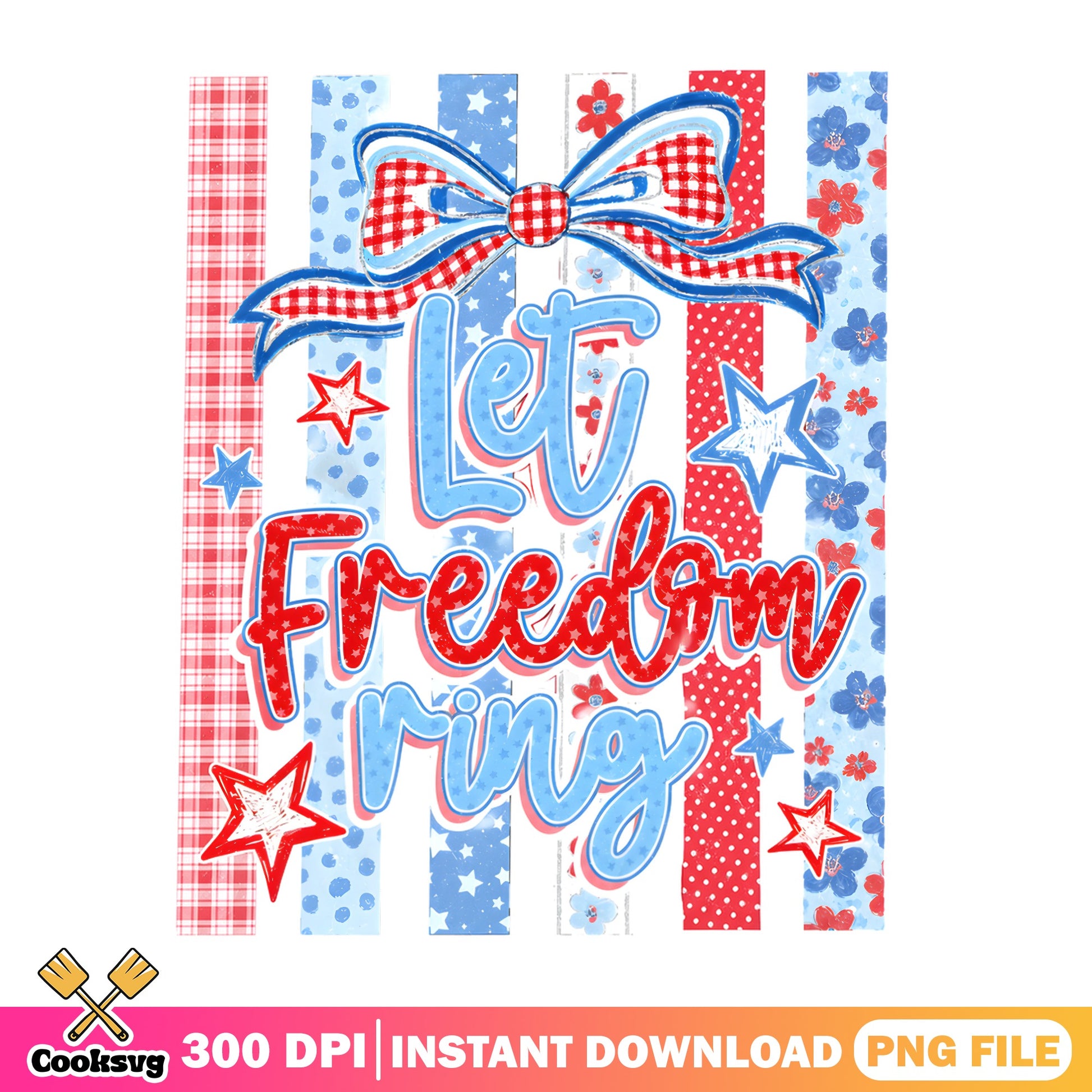 Let Freedom Ring PNG, 4th Of July PNG, Patriotic Bow PNG