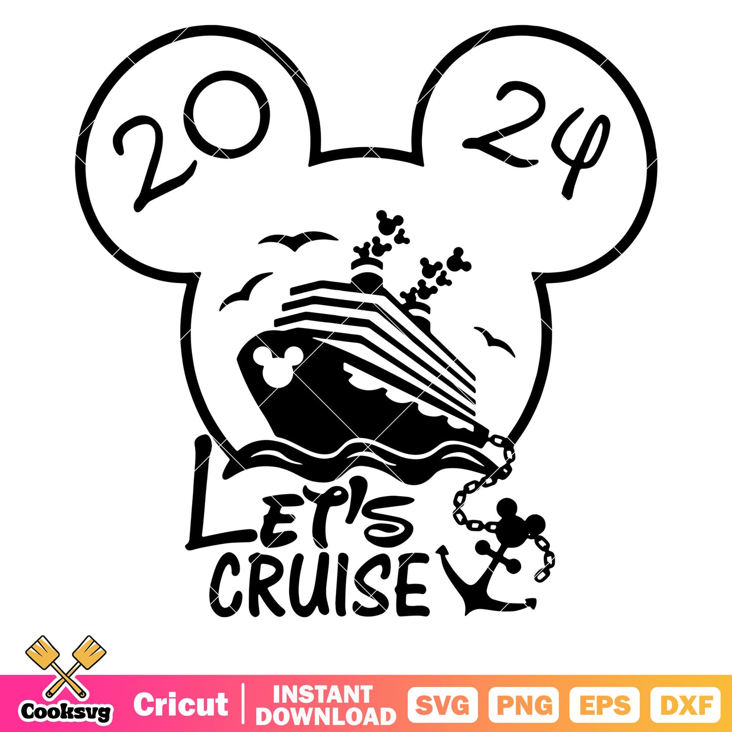 Lets cruise 2024 mickey mouse ship svg, disney cruise svg, mickey head svg