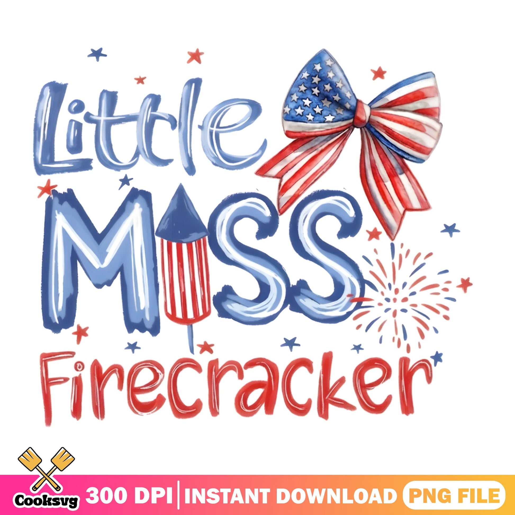 Little Miss Firecracker PNG, 4th Of July PNG, Patriotic PNG