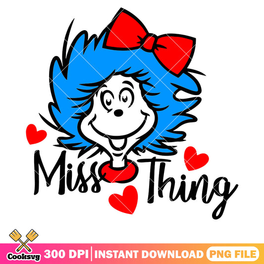 Little miss thing dr seuss thing png file, little miss thing​ png