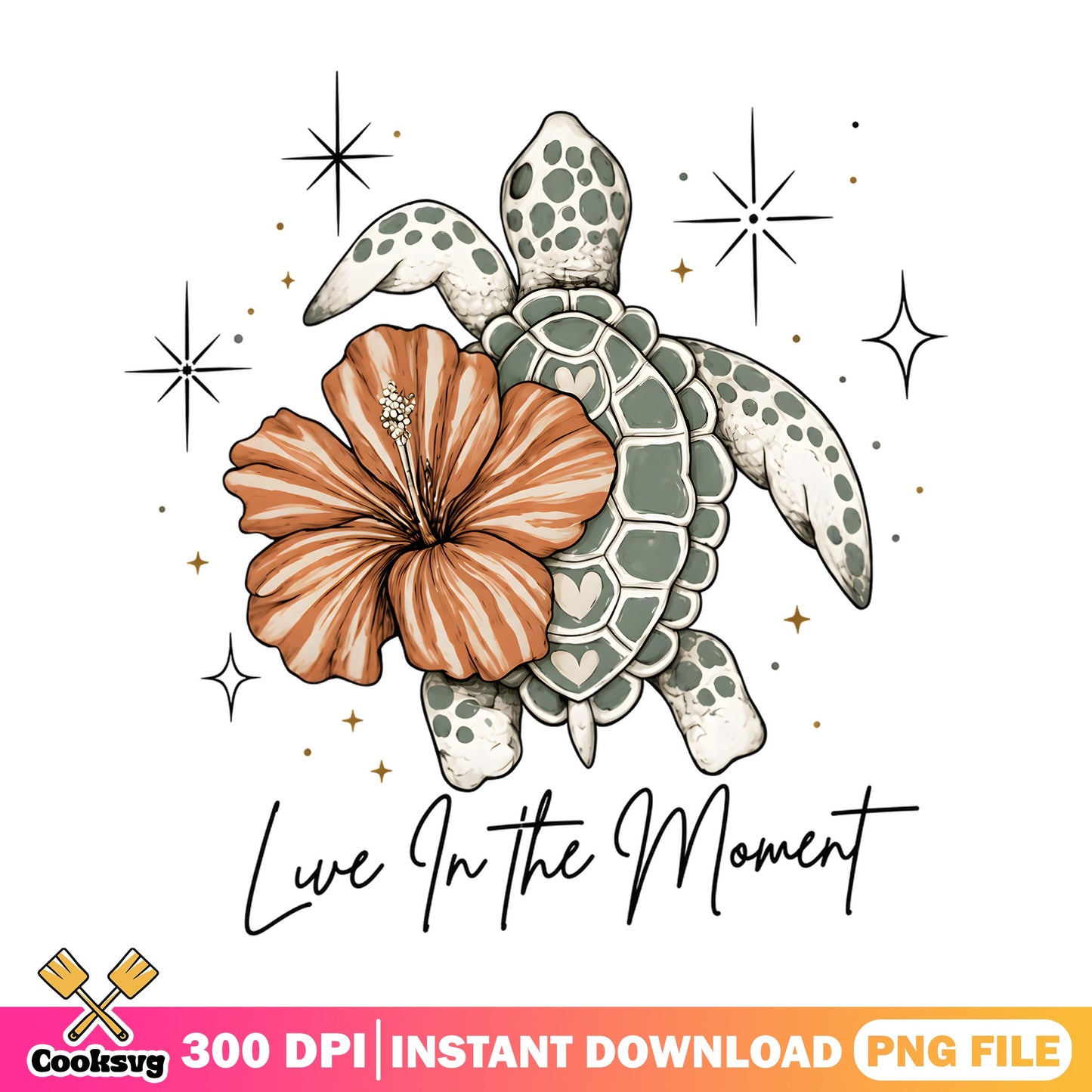 Live In The Moment Sea Turtle PNG, Floral Turtle PNG, Beach PNG
