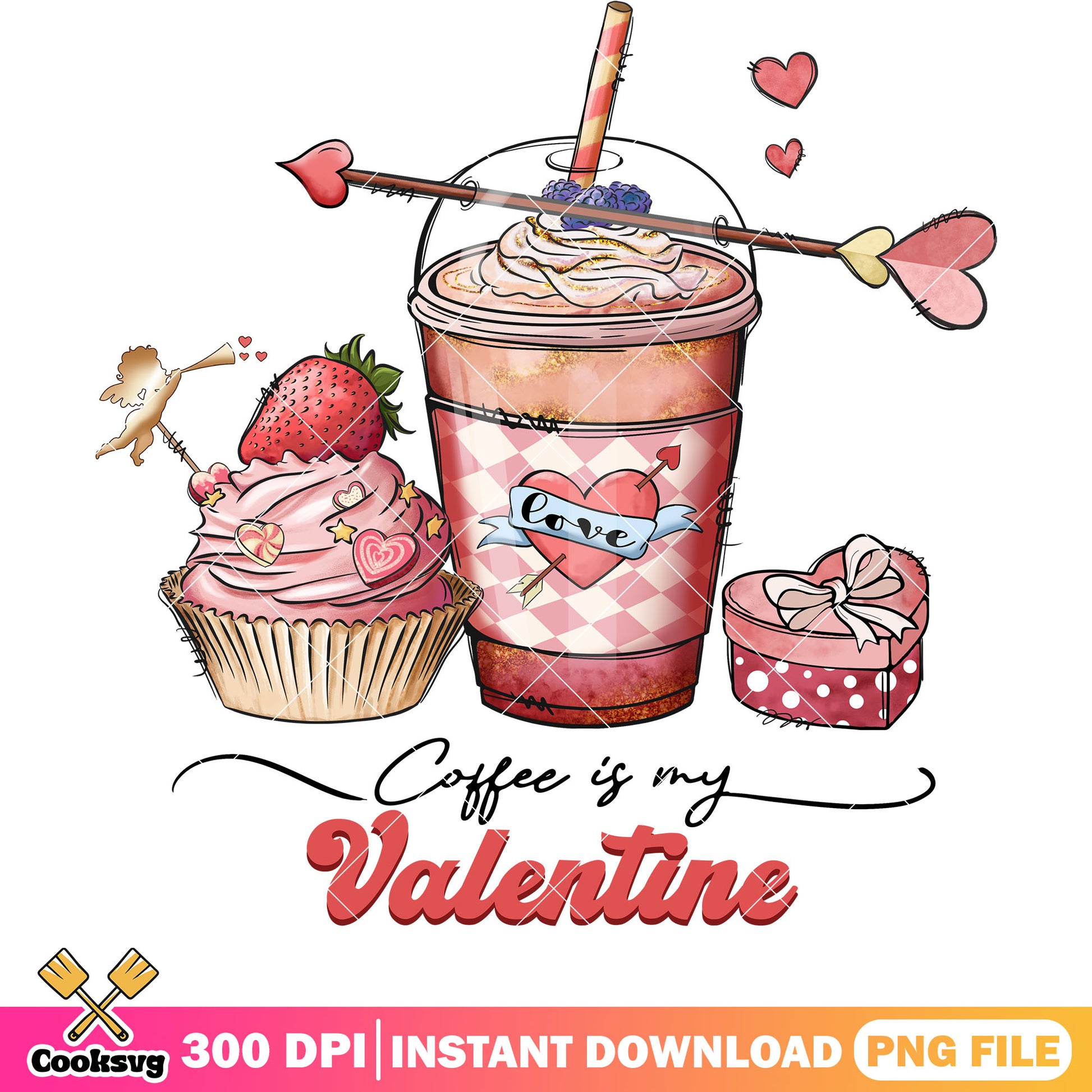 Love coffee is my valentine png, coffee valentine png, love valentine png