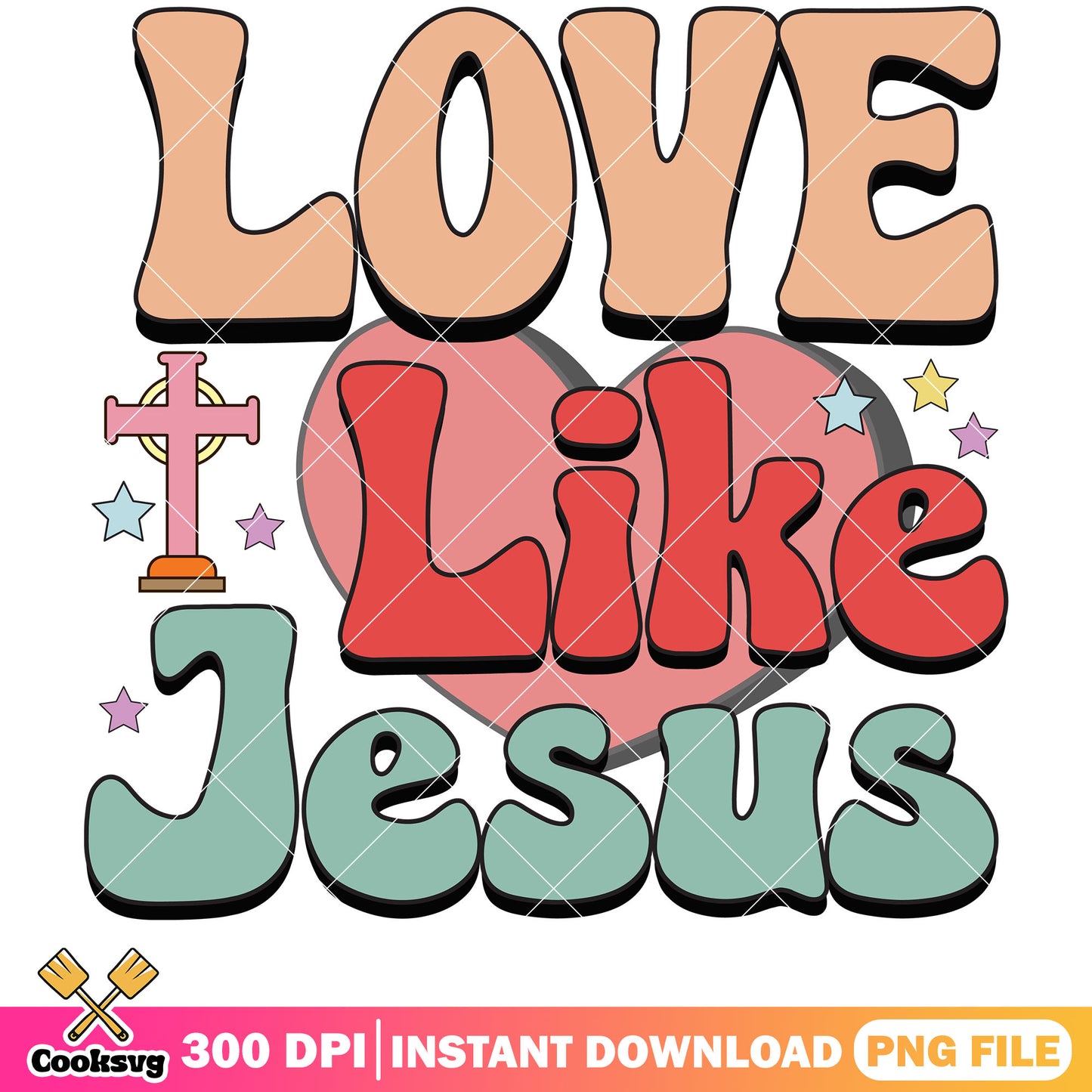 Love like jesus valentine png, love like jesus png, valentine day png