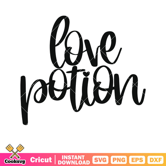 Love potion valentine text svg, love valentines​ svg, valentine text​ svg
