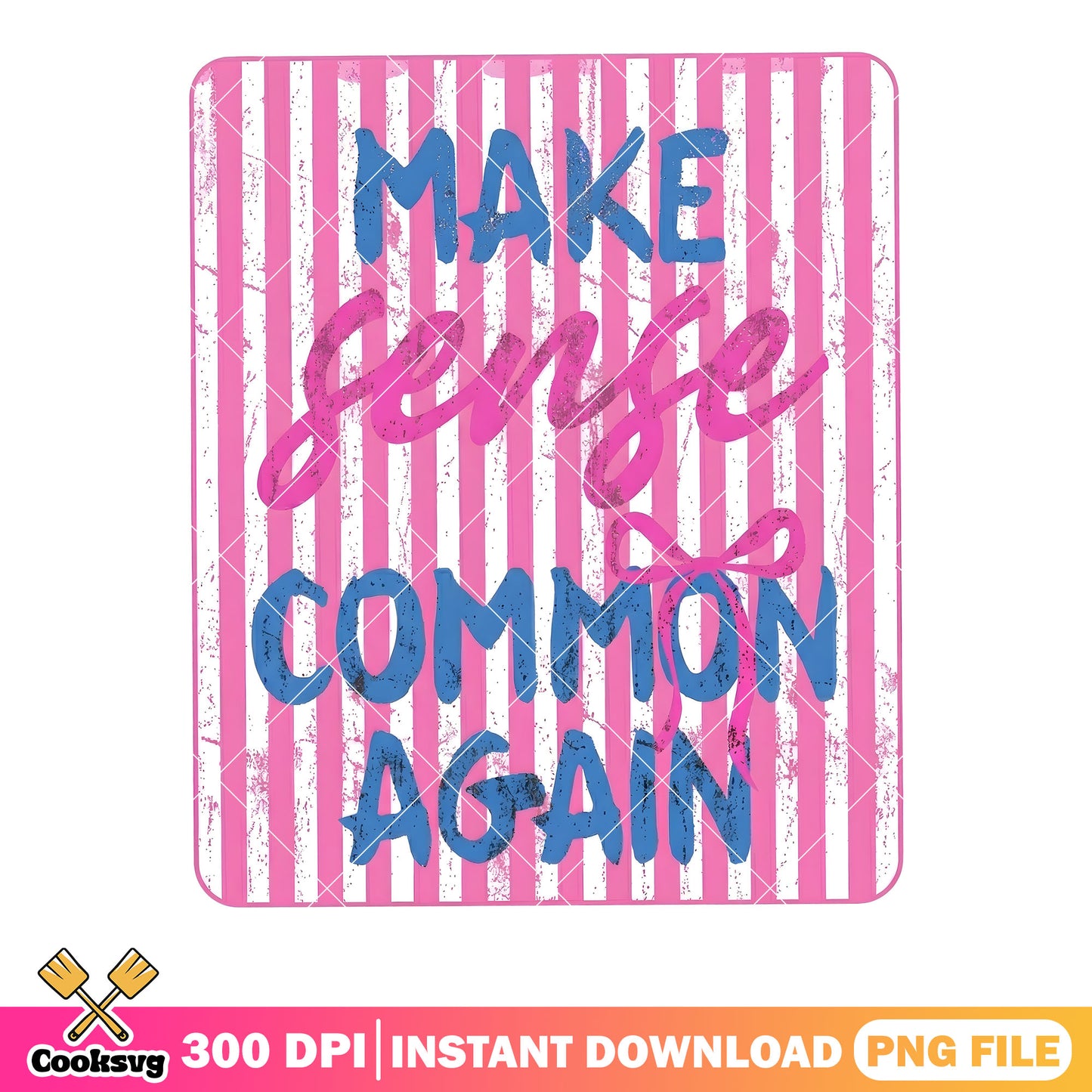 Make sense common again png, make sense png, common again png
