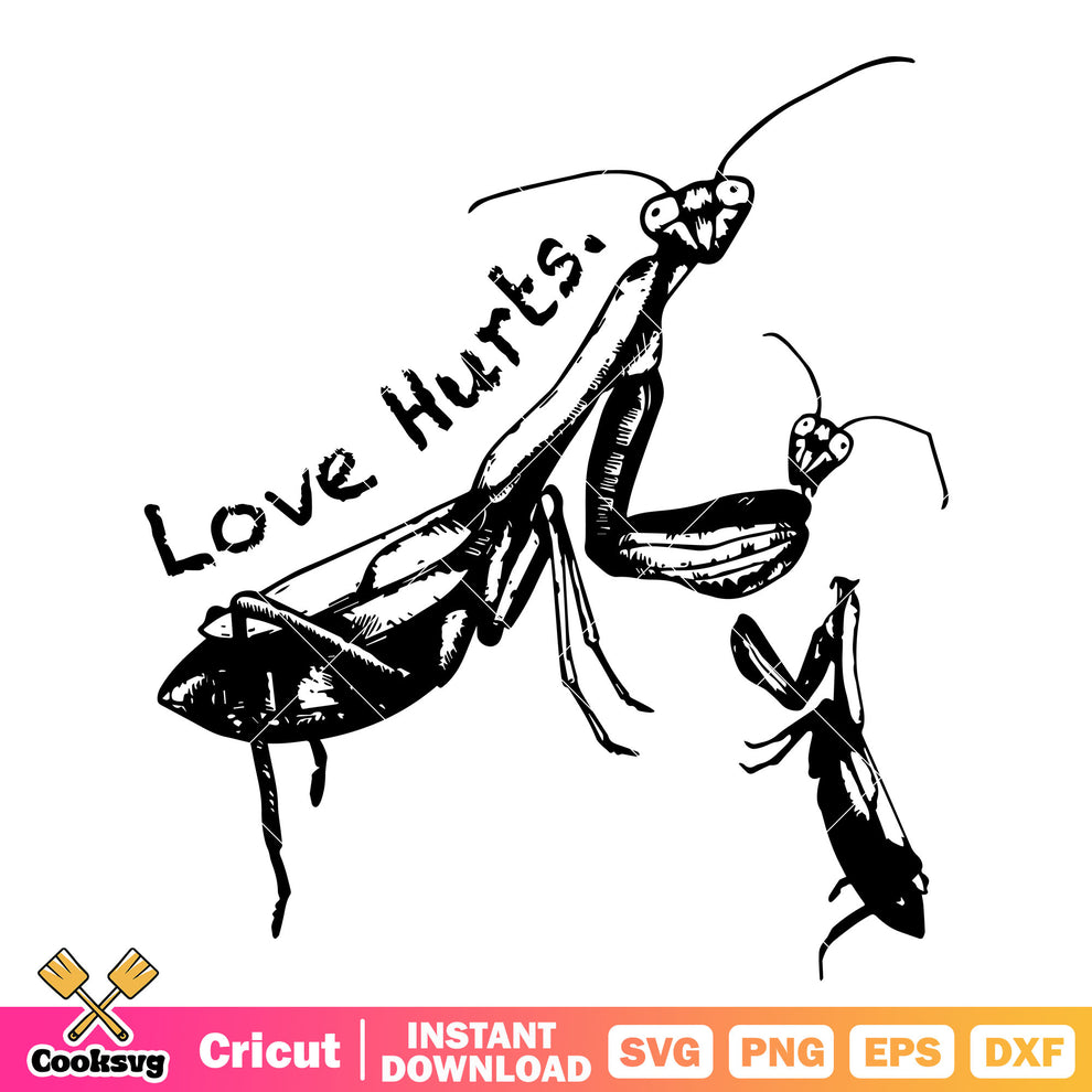 Mantis love hurts black white svg, mantis quotes svg, cute insect svg ...