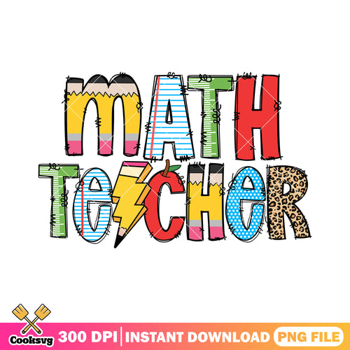Math teacher file png, back to school day png, teacher font png