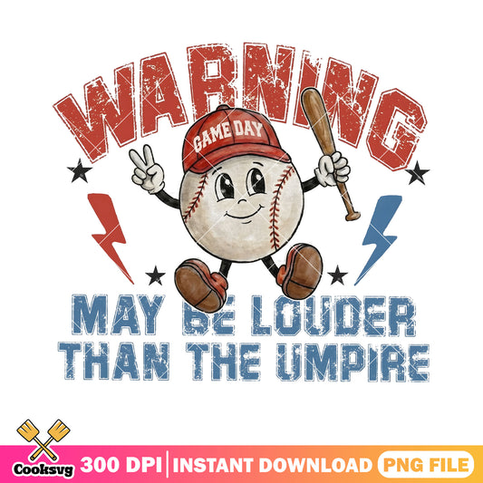 Maybe louder than umpire png, game day png, Louder than Umpire png