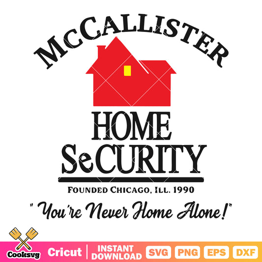 Mccallister home security svg, you are never home alone​ svg