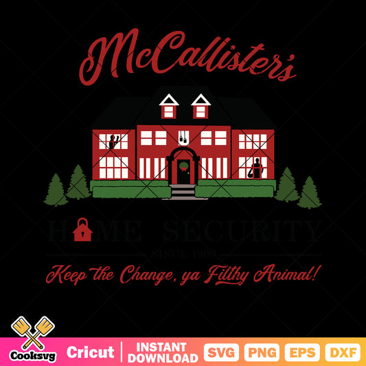 Mecallister keep the change ya filthy animal svg, spooky house svg