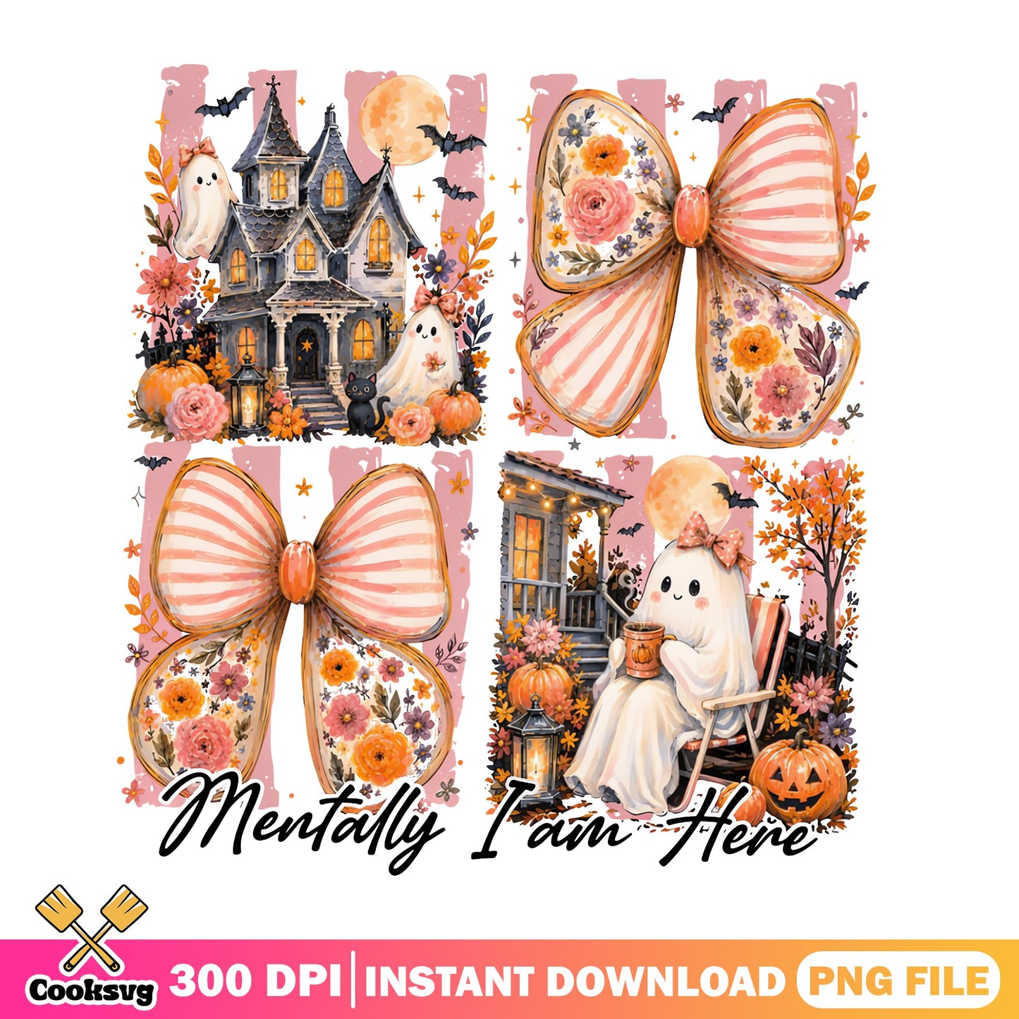 Mentally I Am Here Halloween Ghost PNG, Coquette Bow PNG, Spooky PNG