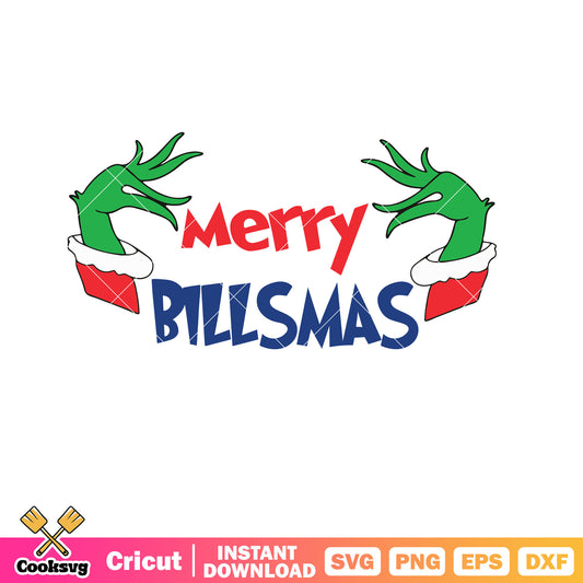 Merry Billsmas Grinch Hand svg, grinch hand svg, merry grinchmas svg