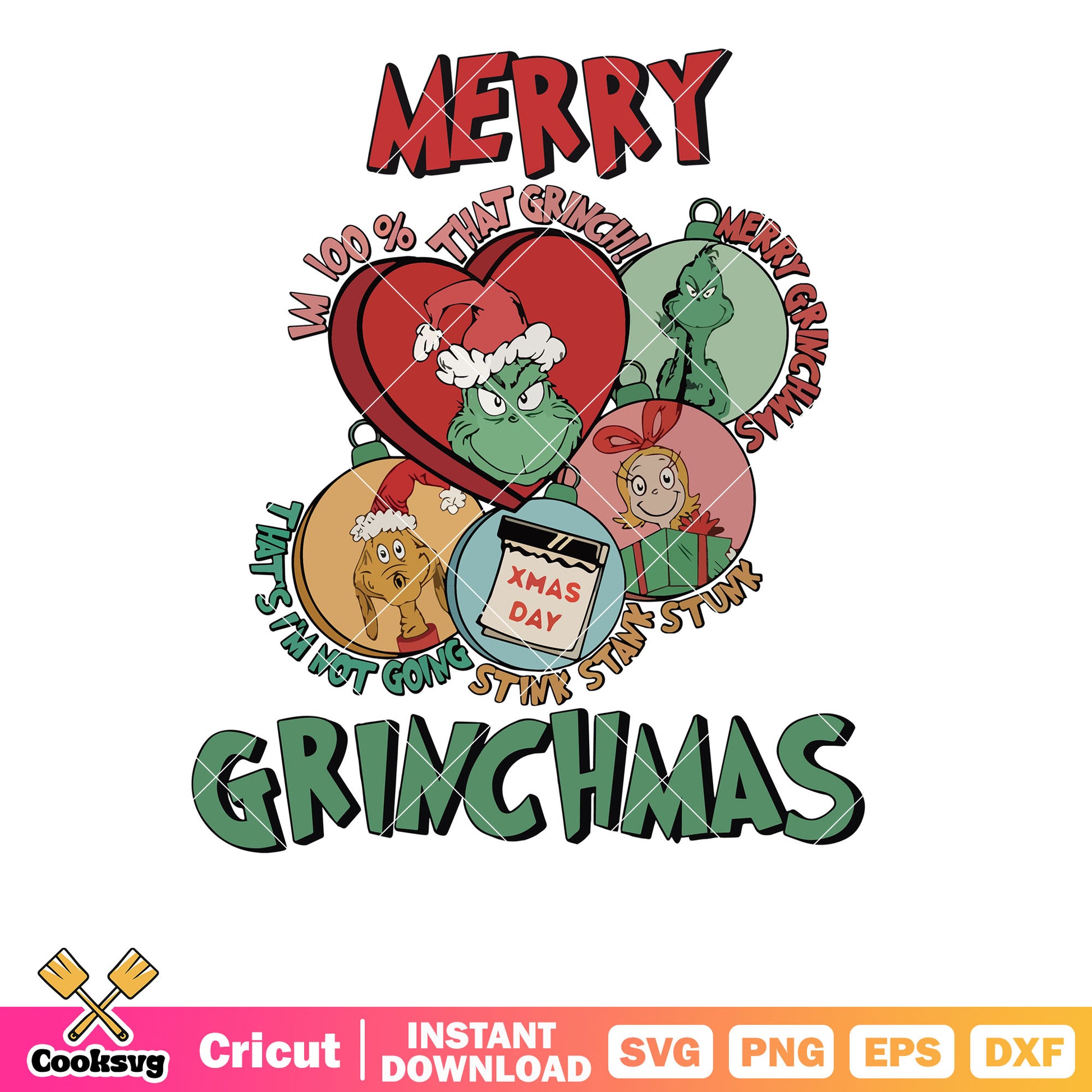 Merry Grinchmas Im 100 Percent That Grinch svg, merry grinchmas svg, love grinch svg