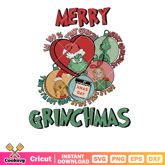 Merry Grinchmas Im 100 Percent That Grinch svg, merry grinchmas svg, love grinch svg