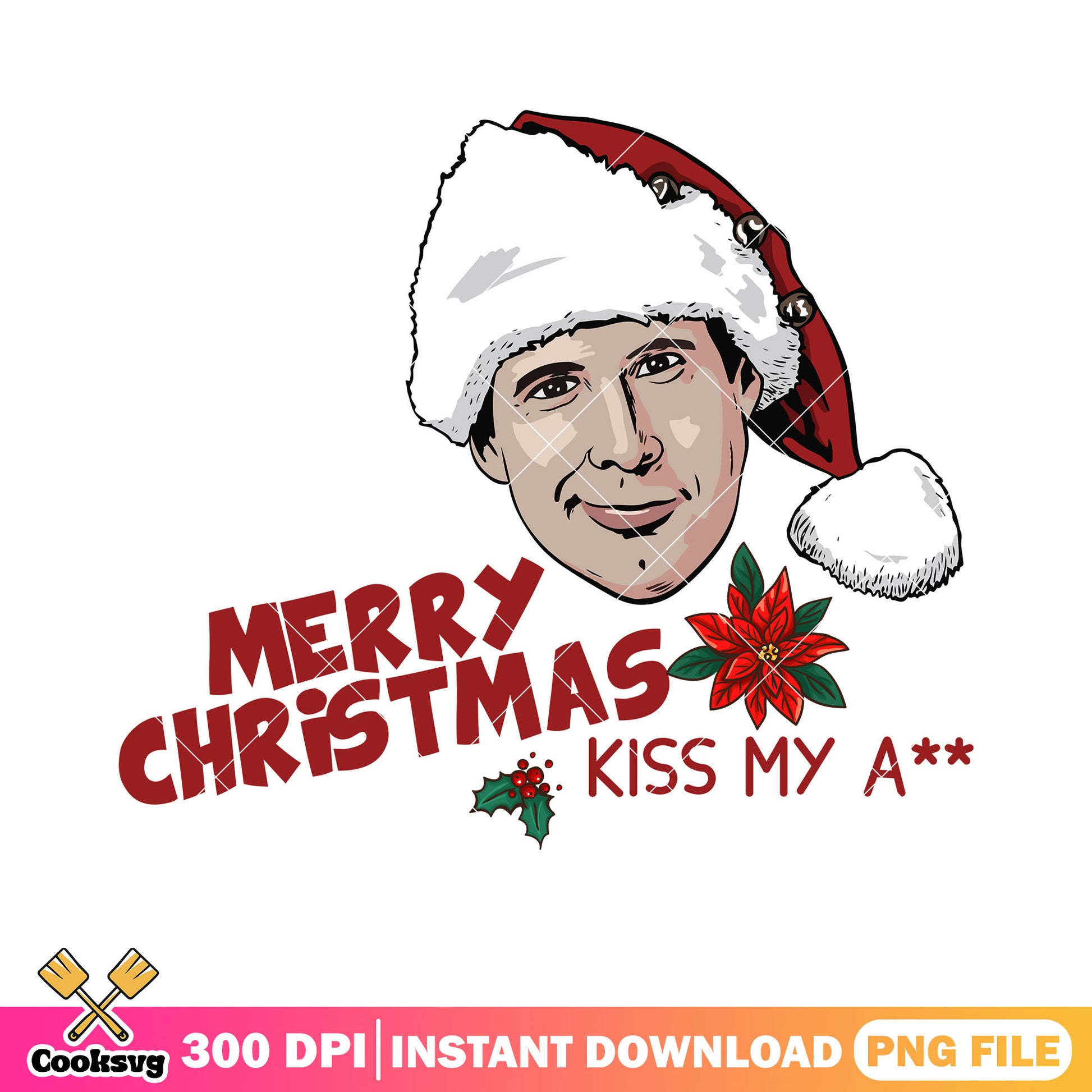 Merry christmas kiss my ass png, clark grisworld png, santa hat png