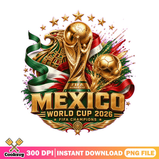 Mexico World Cup 2026 PNG, FIFA Champions Soccer PNG, Mexico Football PNG