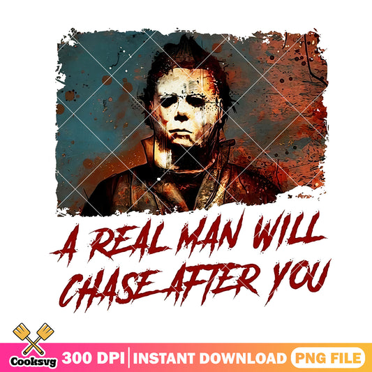 Michael a real man will chase after you png, top horror movies png