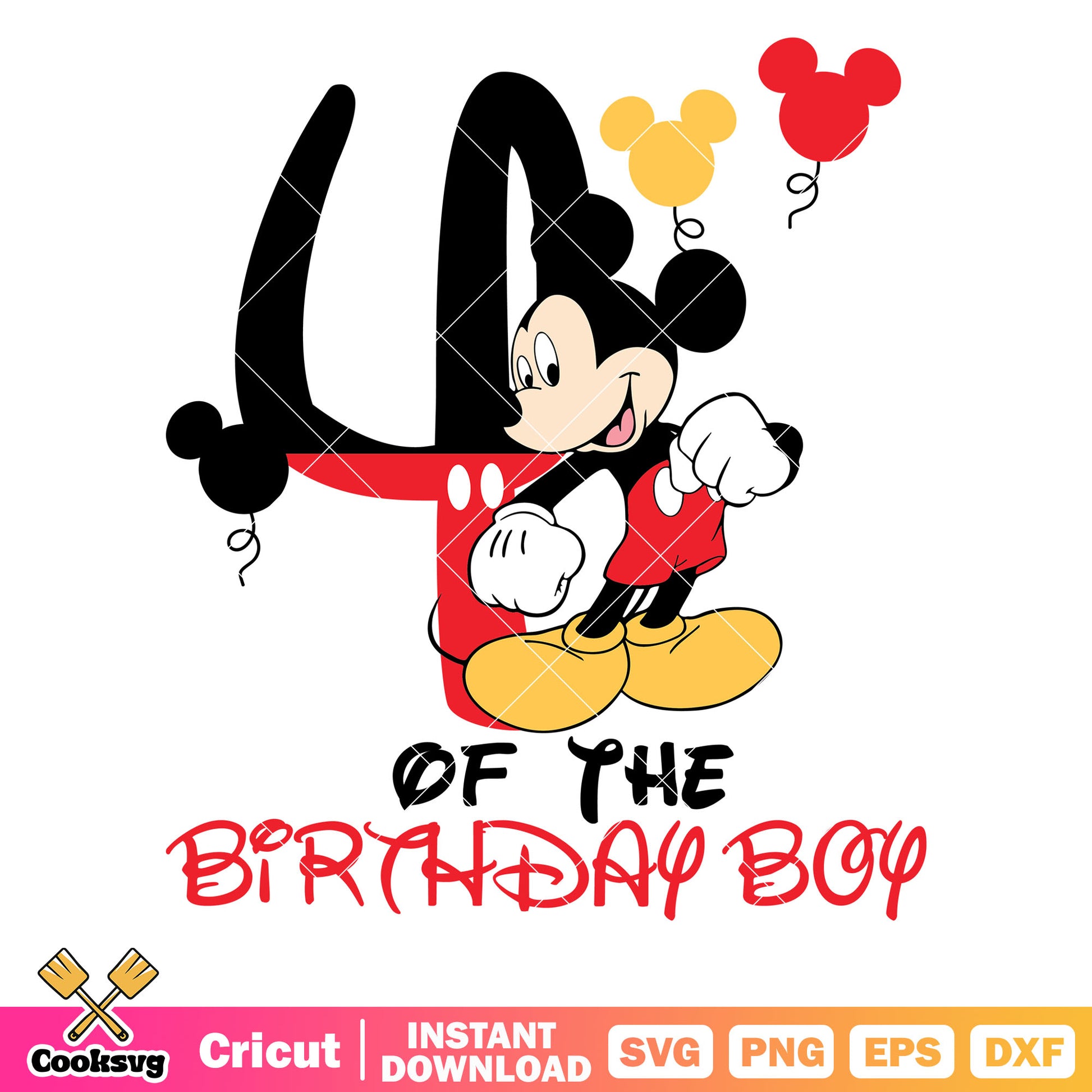 Mickey 4th of the birthday boy red vibe svg, disney happy birthday​ svg