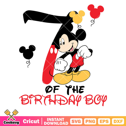 Mickey 7th of the birthday boy red vibe svg, disney happy birthday​ svg