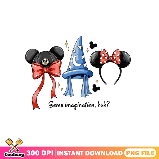 Mickey Ears Some Imagination Huh PNG, Disney PNG, Magic Hat PNG
