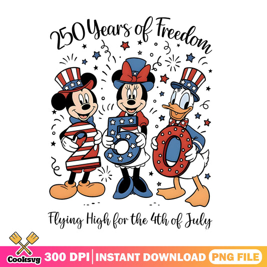 Mickey Minnie Donald 4th Of July PNG, Disney 250 Years PNG, Freedom PNG