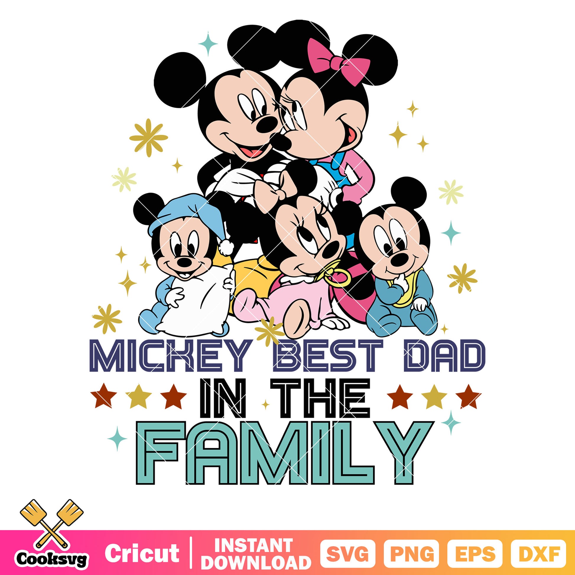 Mickey besst dad in the family svg, mickey baby svg, mickey family svg