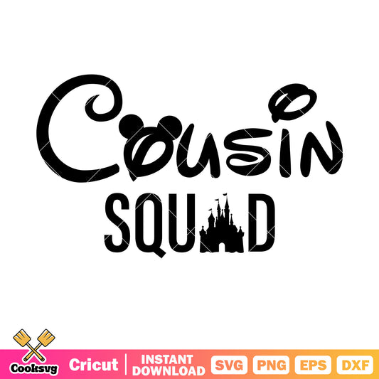 Mickey castle cousin squad svg, cousin squad​ svg, mickey castle svg